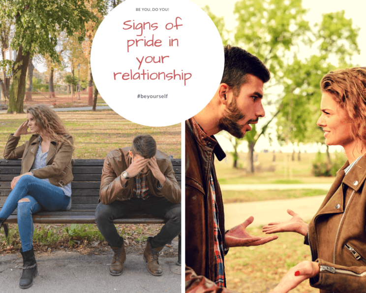 8 Signs Of Pride In Your Relationship And How To Handle It