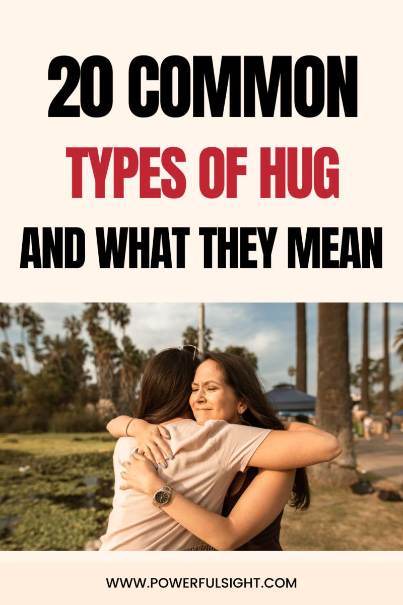 Different Types Of Hugs And What They Mean Powerful Sight