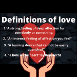 Famous Definitions of Love By Different Scholars And Dictionaries
