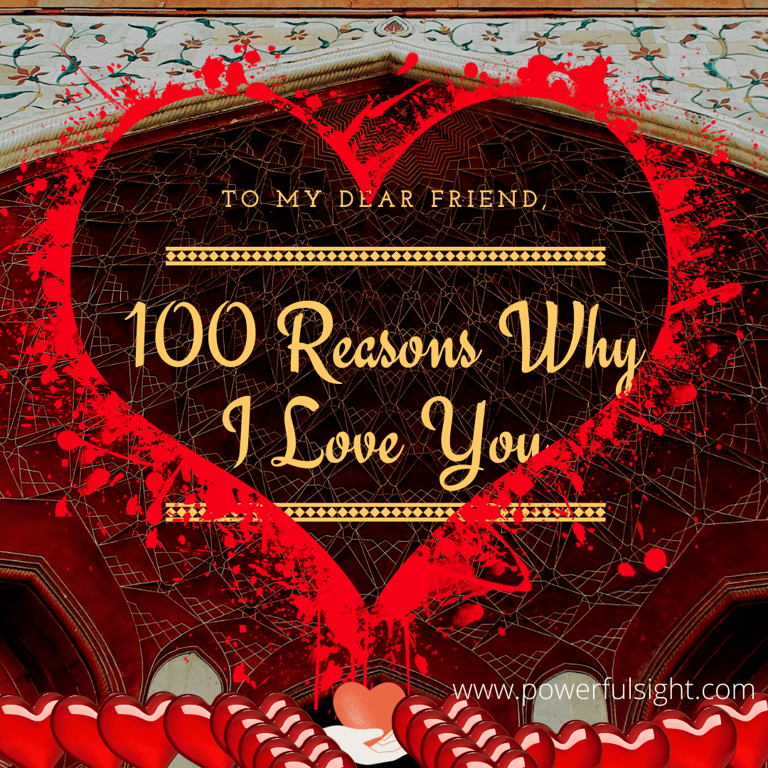 100 Reasons why I love you