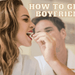 How To Get A Boyfriend