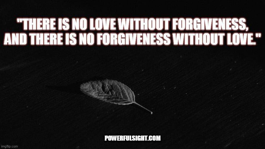 Quote about forgiveness in love