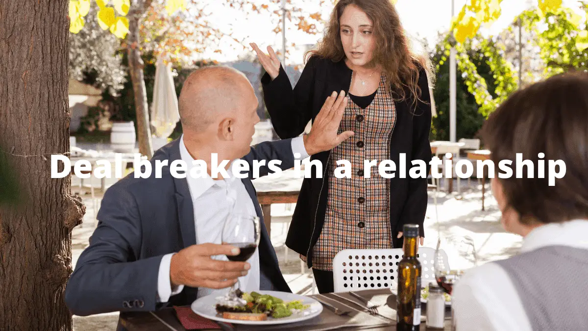 Deal breakers in a relationship
