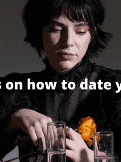 How to date yourself