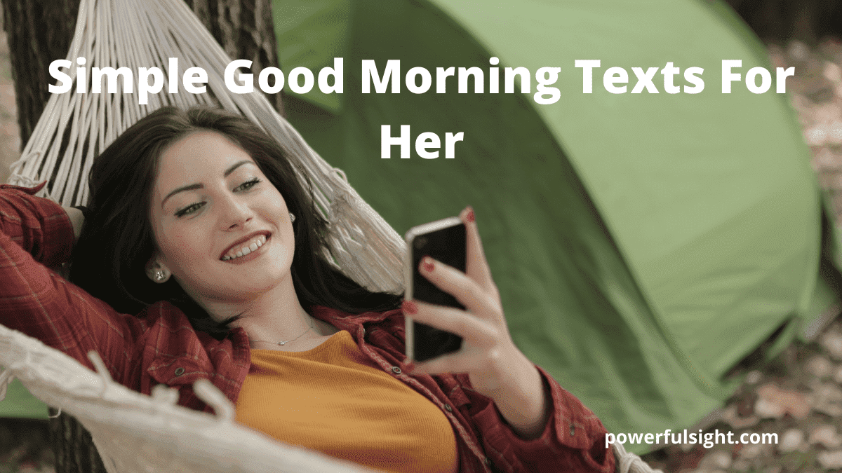 Simple good morning texts for her