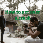 How To Get Over A Crush - Especially If They Ignore You