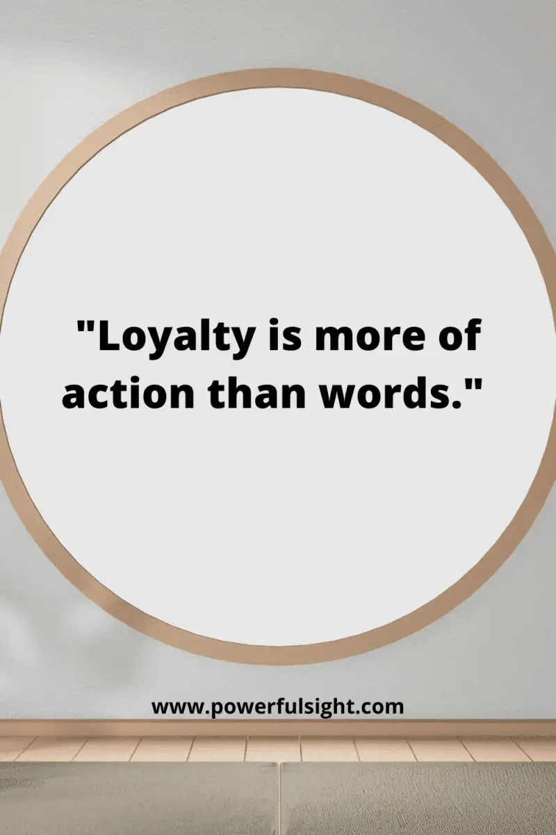 Quote about loyalty