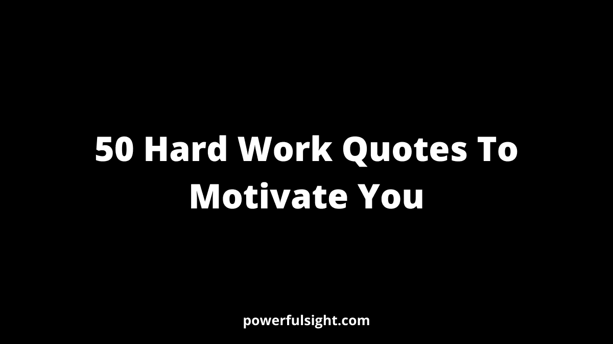 Quote about working hard