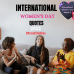 62 International Women's Day Quotes 2022 To Support Women's Rights