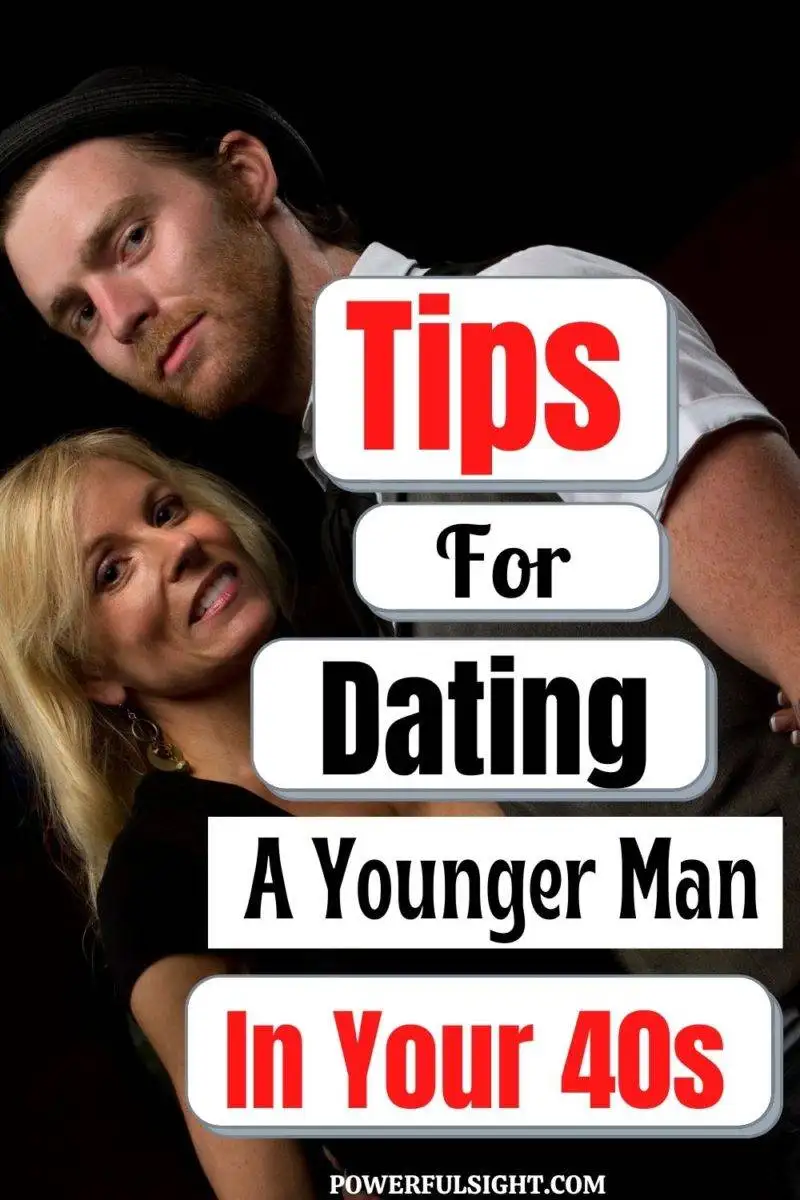 Tips for dating a younger man in your 40s