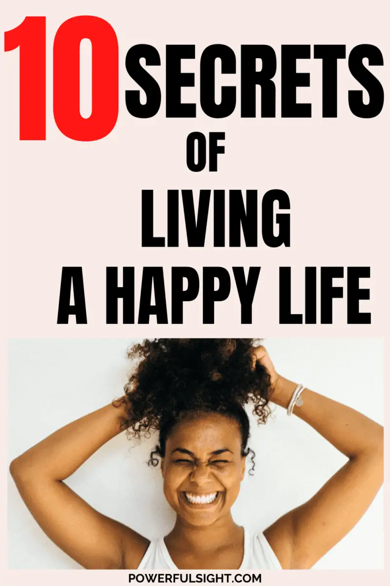 10 secrets of living a happy life