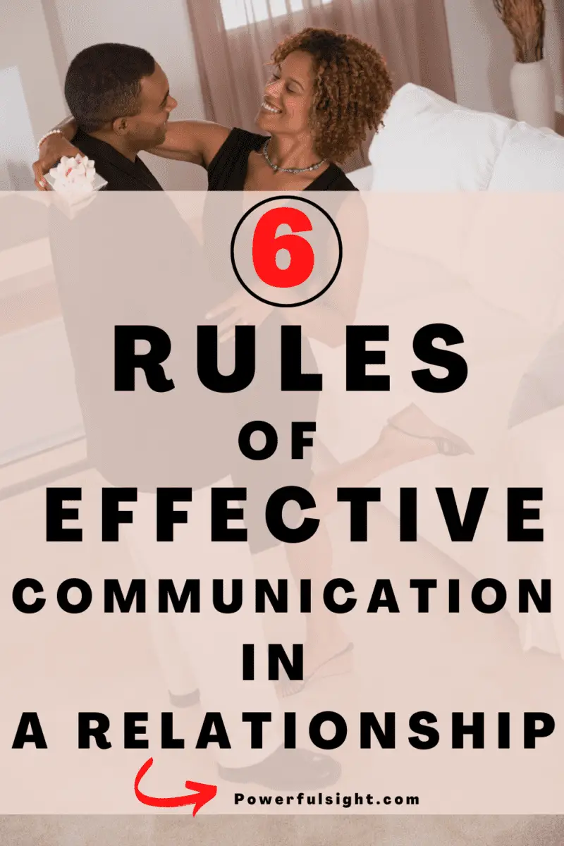 6 Rules of effective communication in a relationship