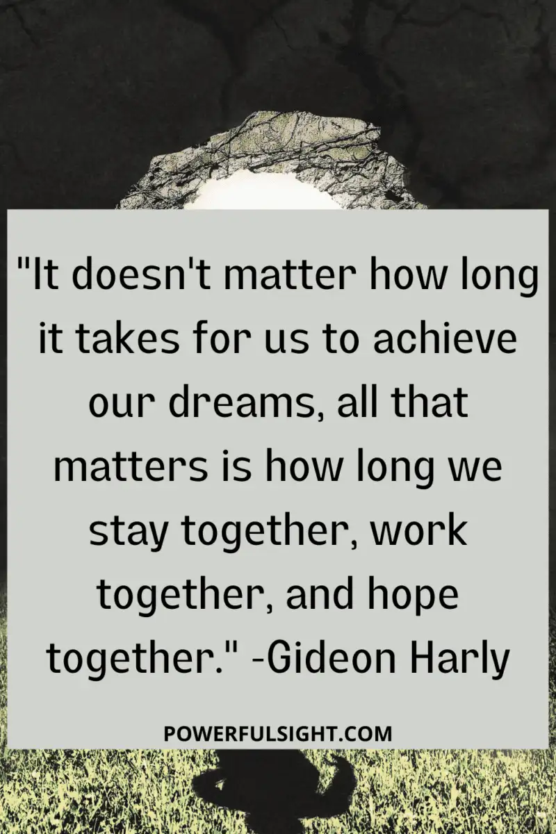 Collaboration makes the dream work quote