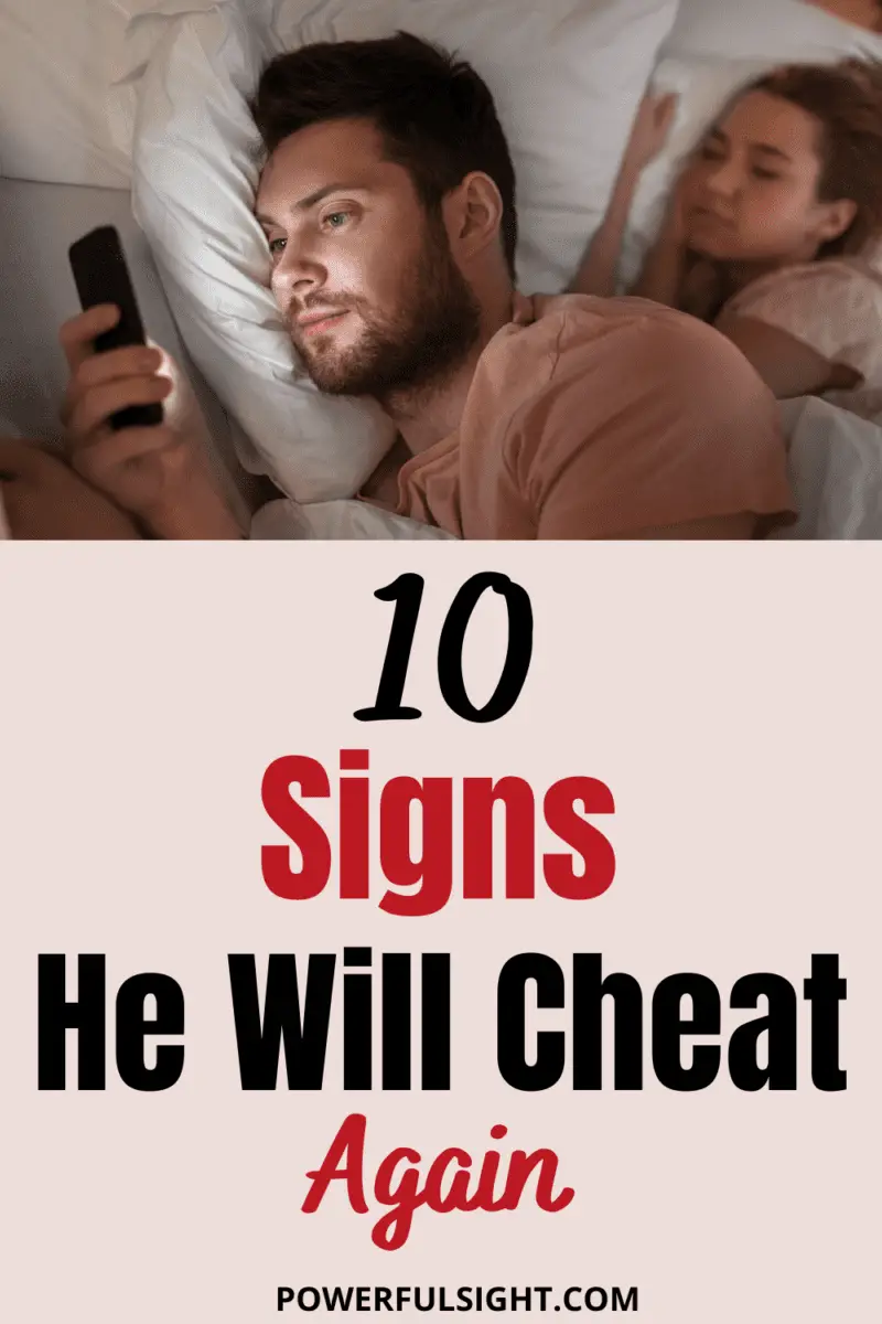 10 Signs he will cheat again