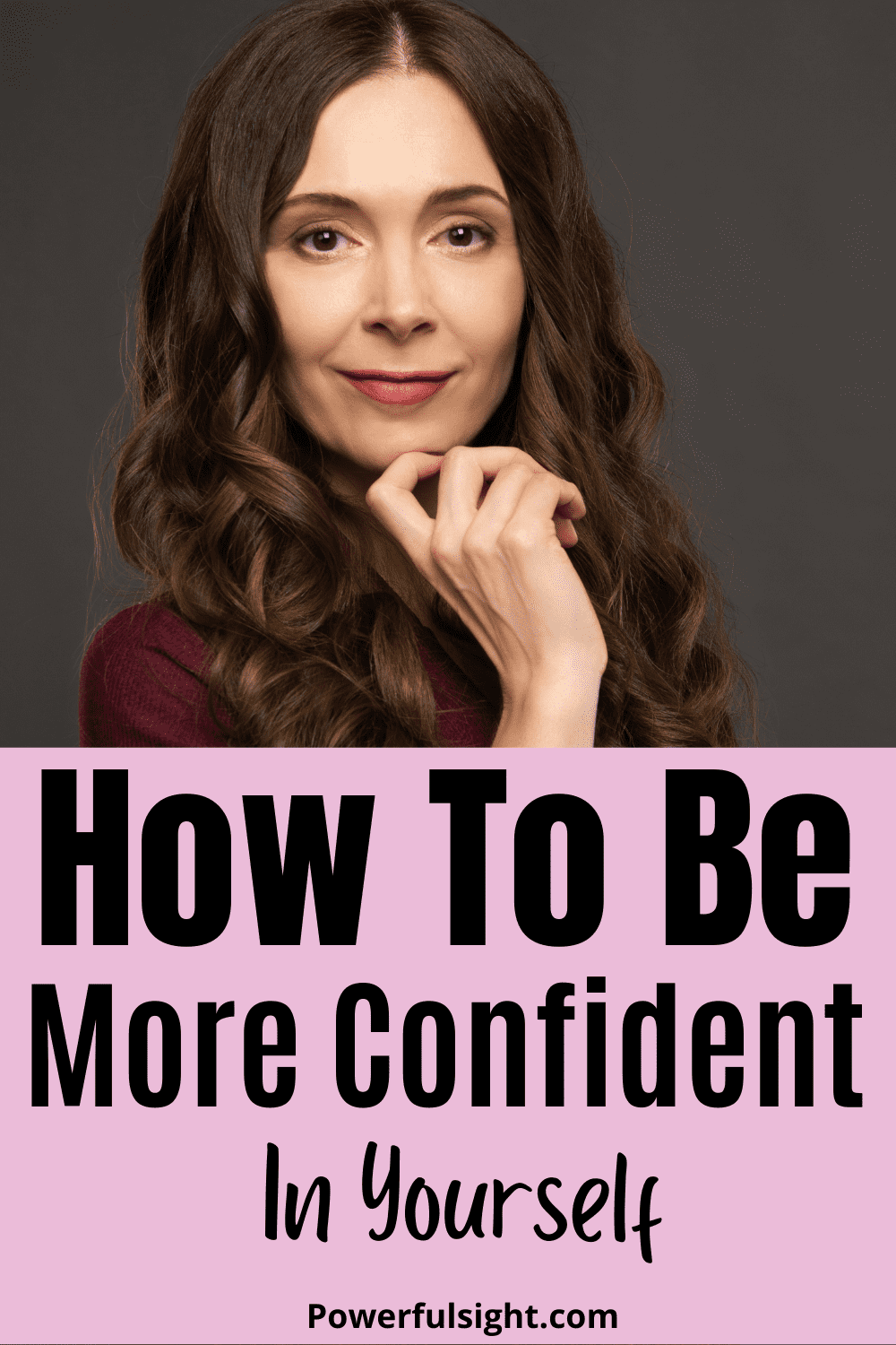 How To Be More Confident 13 Ways To Boost Your Self esteem