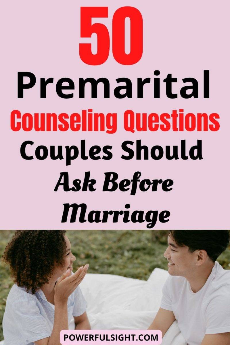 50 Premarital Counseling Questions Couples Should Ask Before Marriage