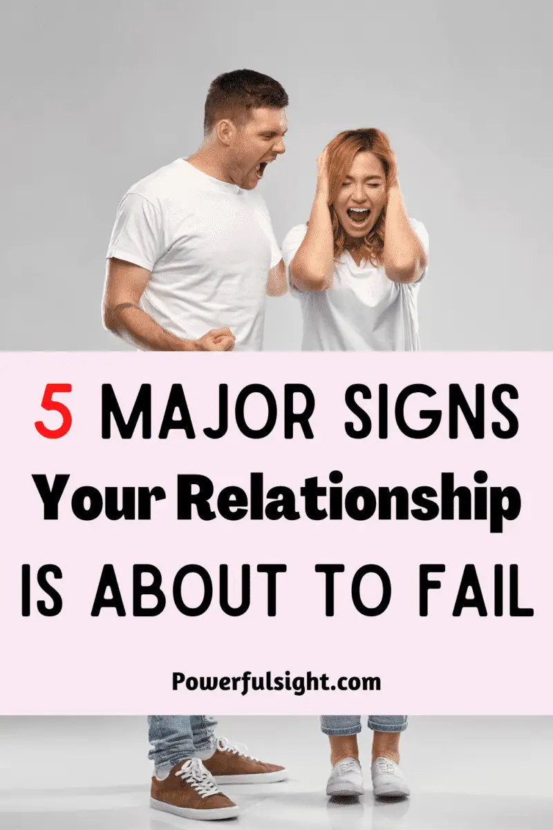 5 Signs your relationship is failing
