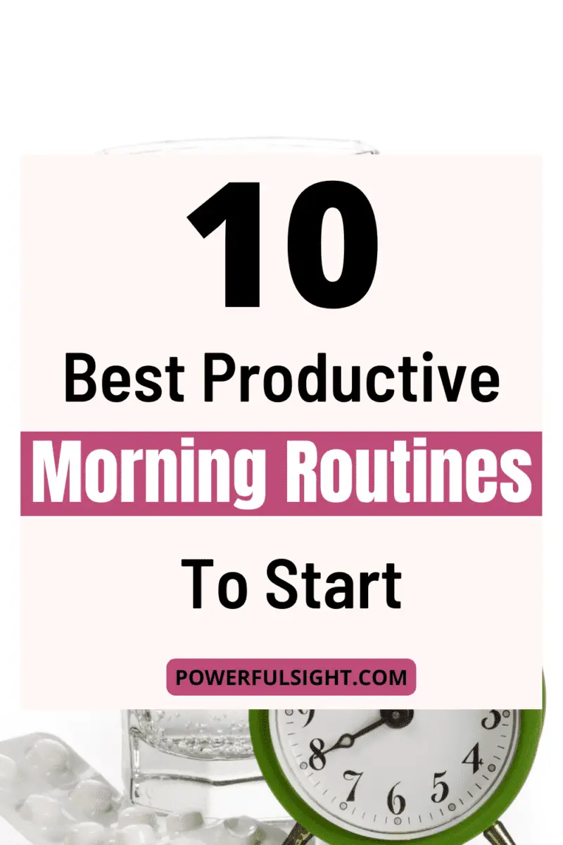 10 best productive morning routines to start