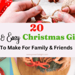 20 Creative & Easy Christmas Gifts To Make For Family And Friends