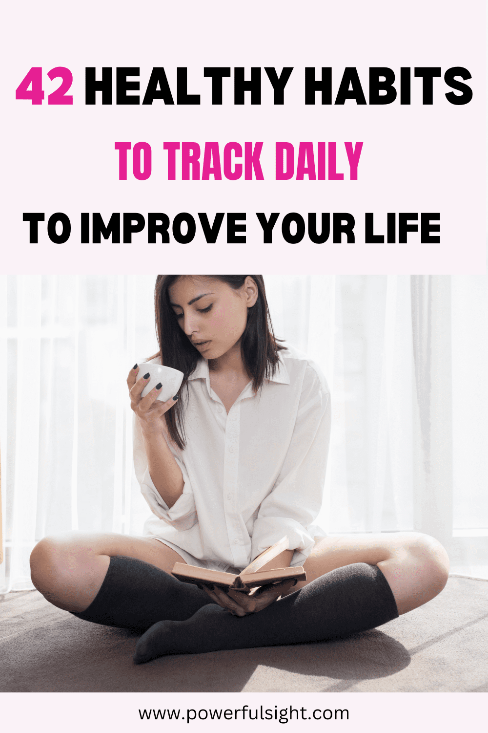 42 Healthy Habits To Track Daily To Improve Your life