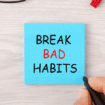 7 Ways To Easily Change Your Bad Habits