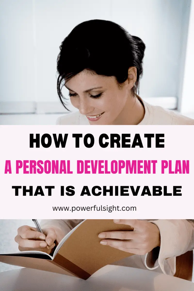 How To Create A Personal Development Plan That Is Achievable 