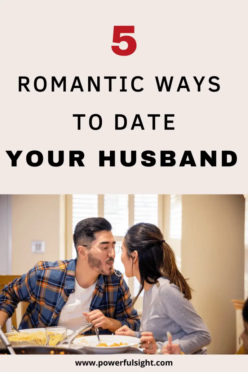 5 Romantic ways to date your husband