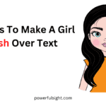 10 Ways To Make A Girl Blush Over Text