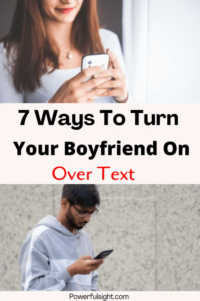 7 Ways To Turn Your Boyfriend On Over Text