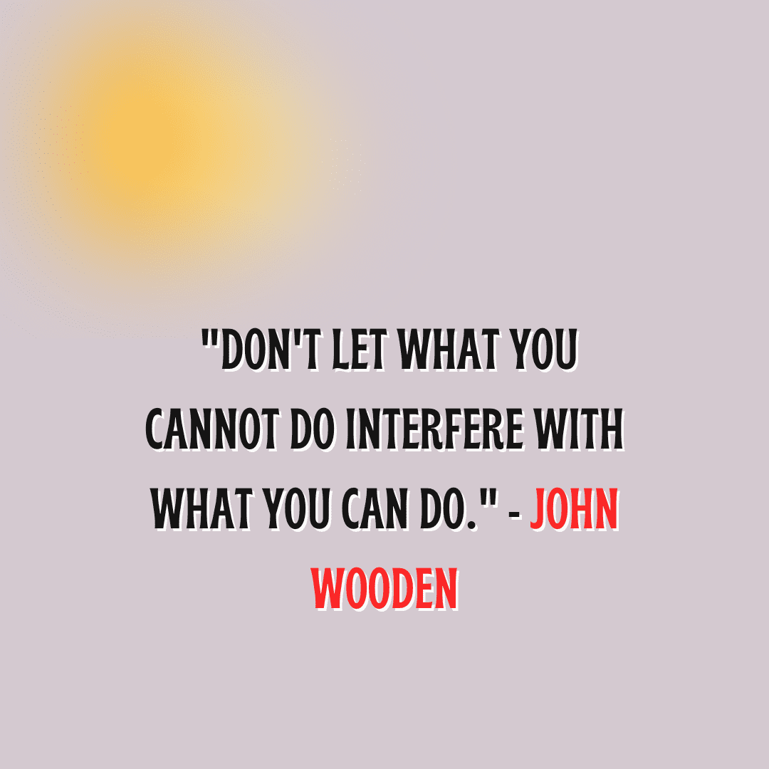 You are amazing quote by John Wooden