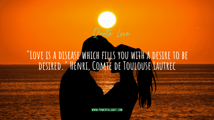 42 Best Love Quotes Of All Time - Powerful Sight