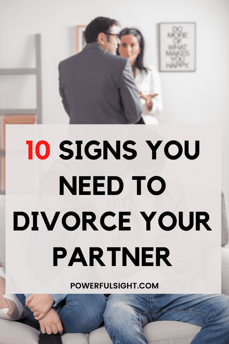 10 Signs you need a divorce