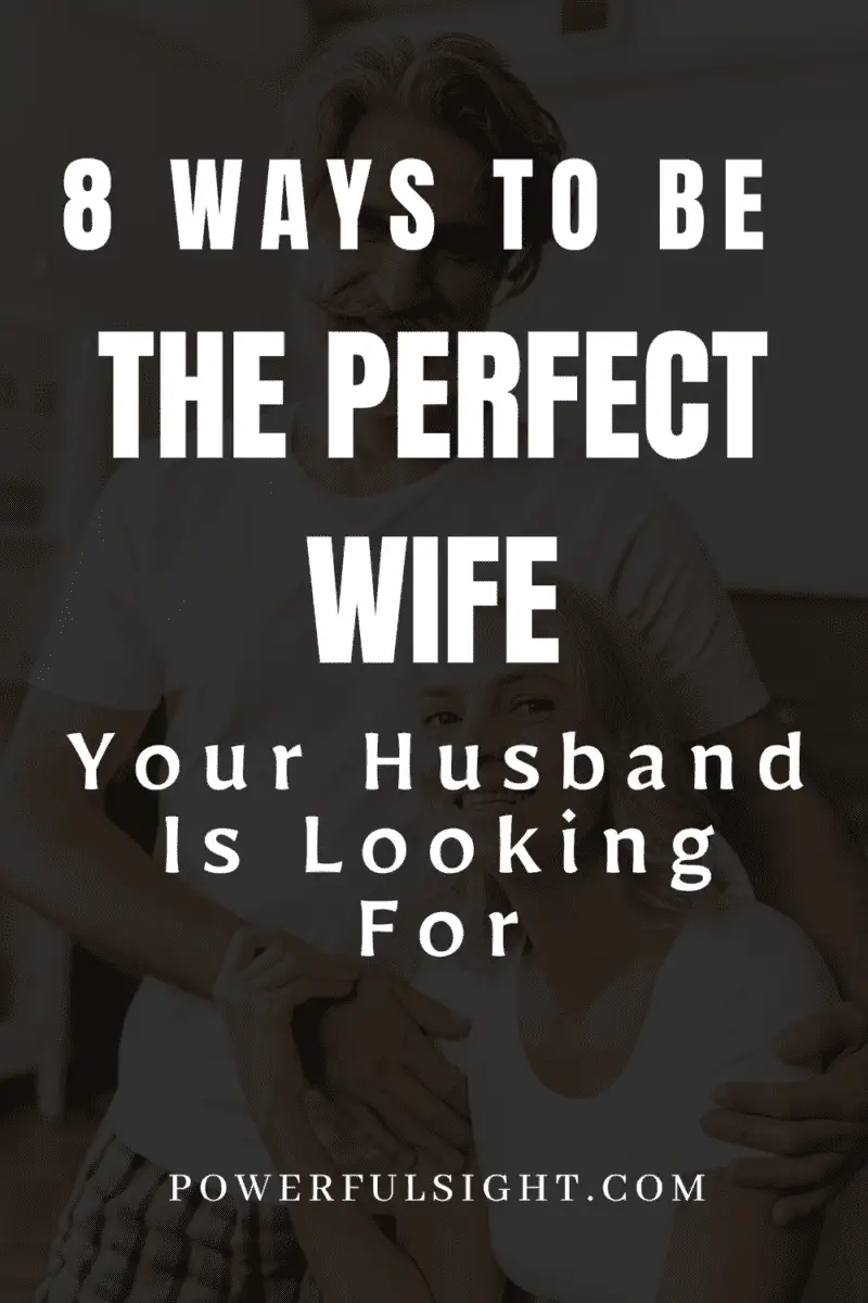 How to be the perfect wife