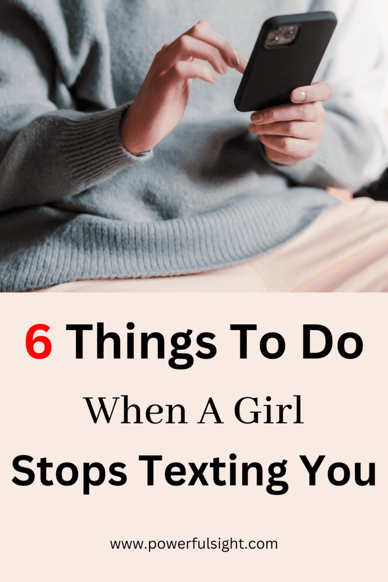 What to do when she stops texting