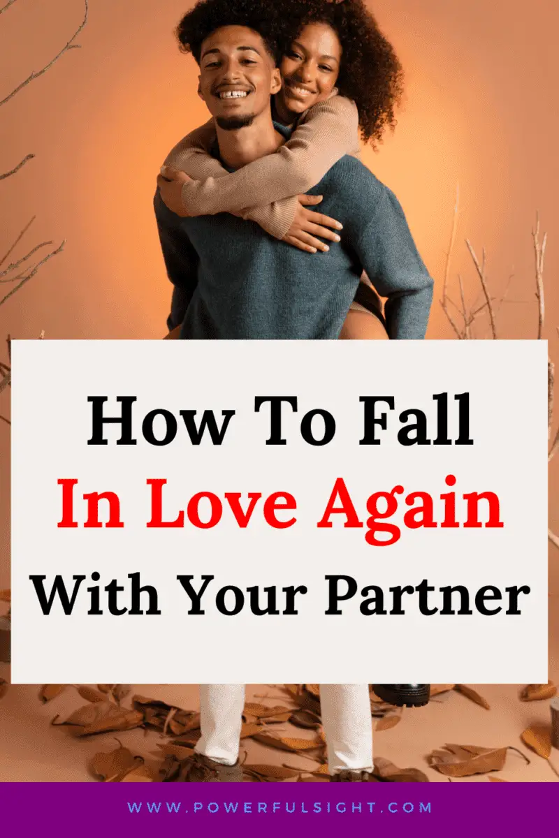 How to Fall in Love Again With Your Partner