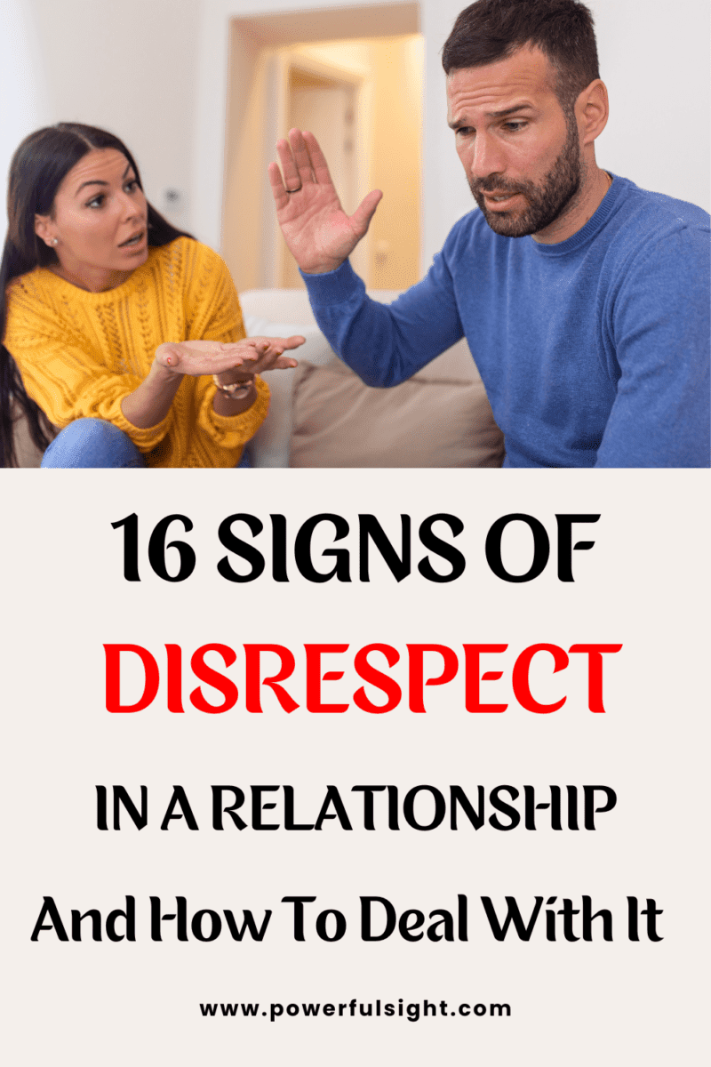 16 Signs of disrespect in a relationship and how to deal with it