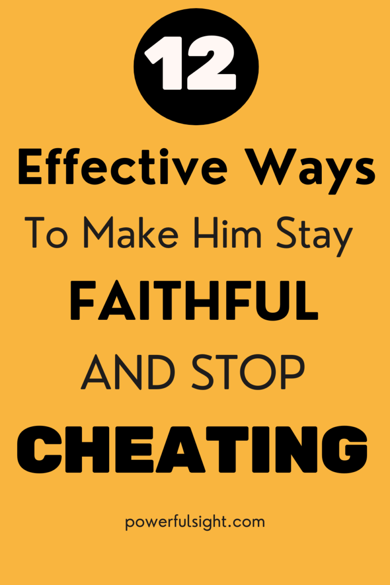 How to make him stop cheating 