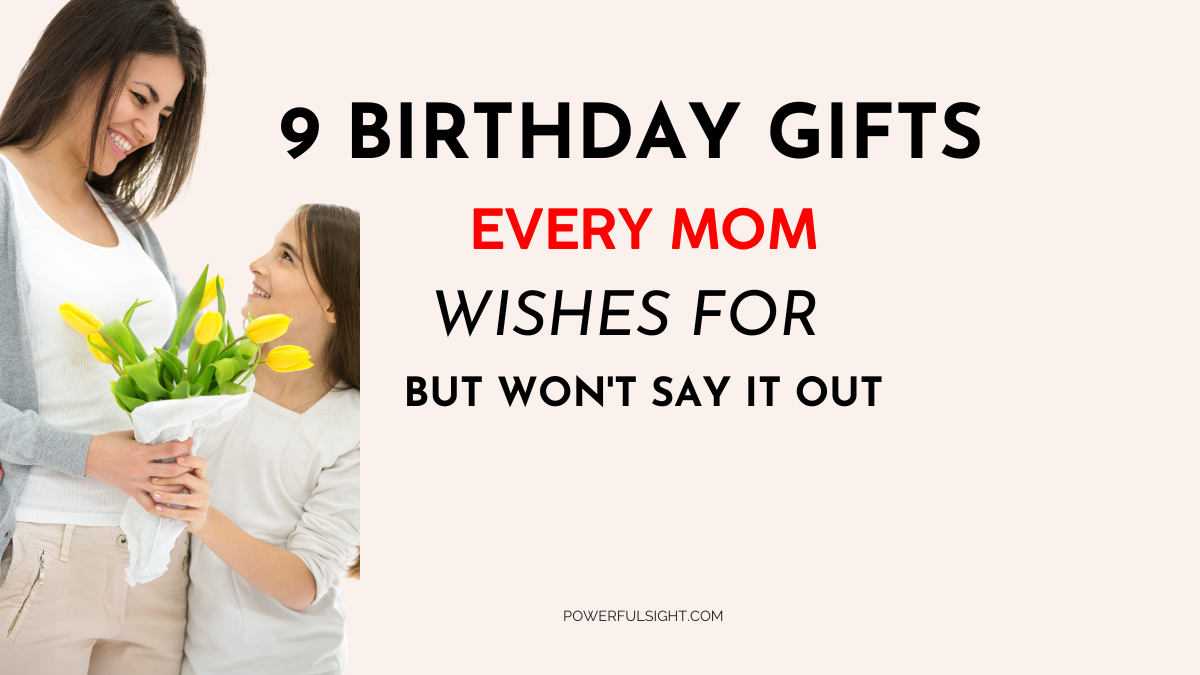 9 Mature Birthday Gifts for Mom