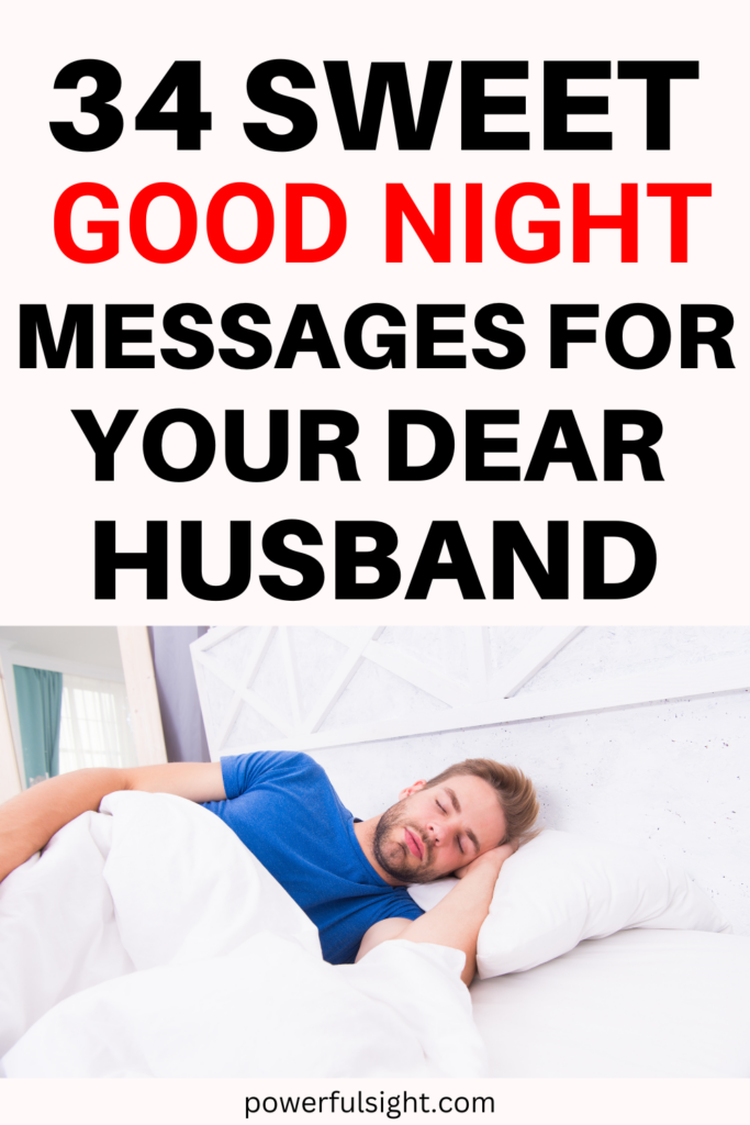 34 Sweet Good Night Messages for Your Beloved Husband - Powerful Sight