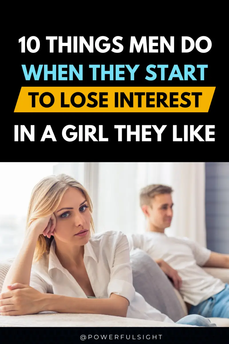 Things men do when they lose interest