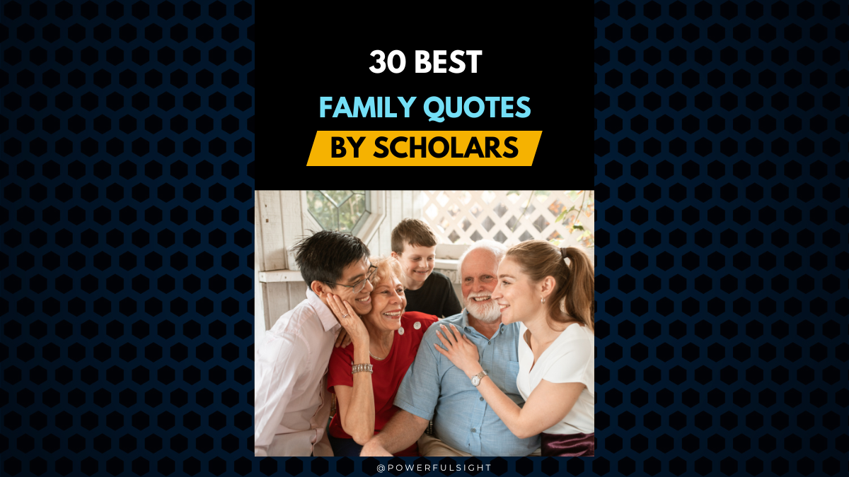 30 Best Quotes About Family