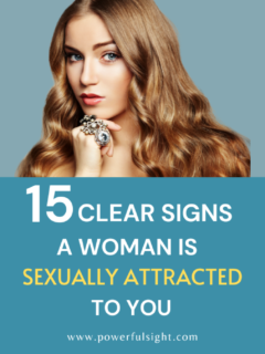 signs a woman is sexually attracted to you