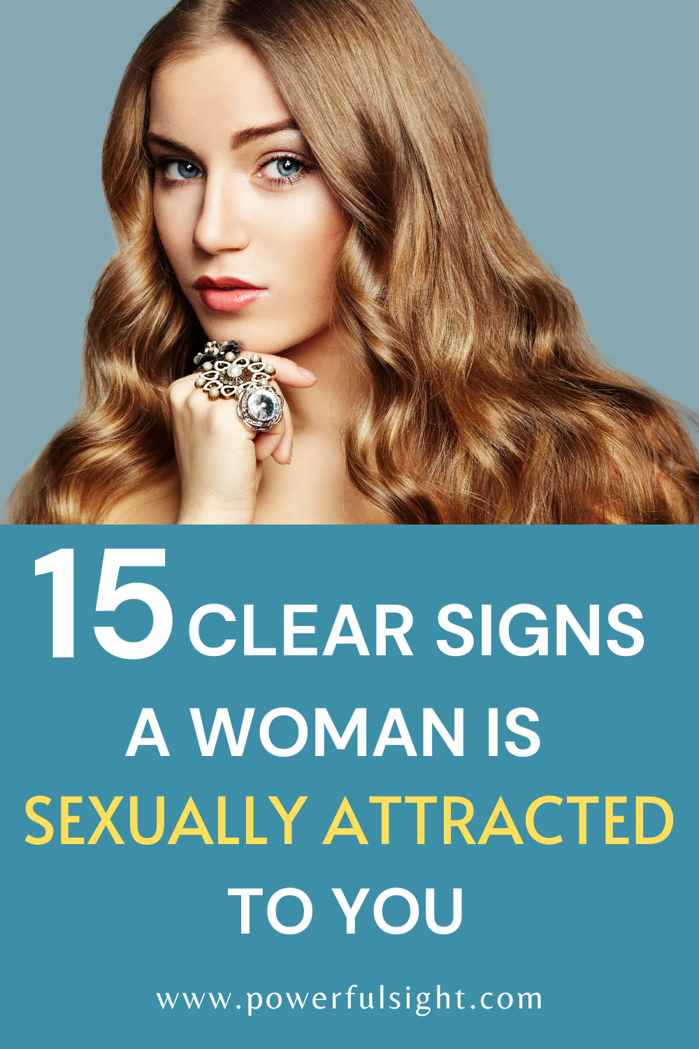 15 Signs A Woman Is Sexually Attracted To You Powerful Sight