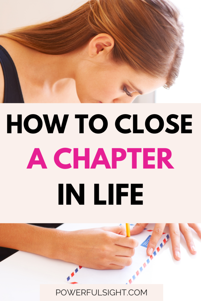 How to close a chapter in life