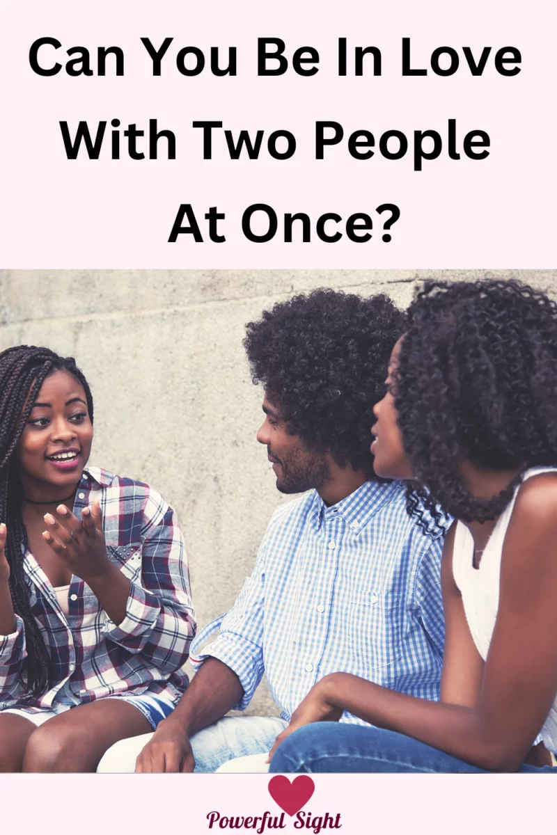 Can you be in love with two people at once?