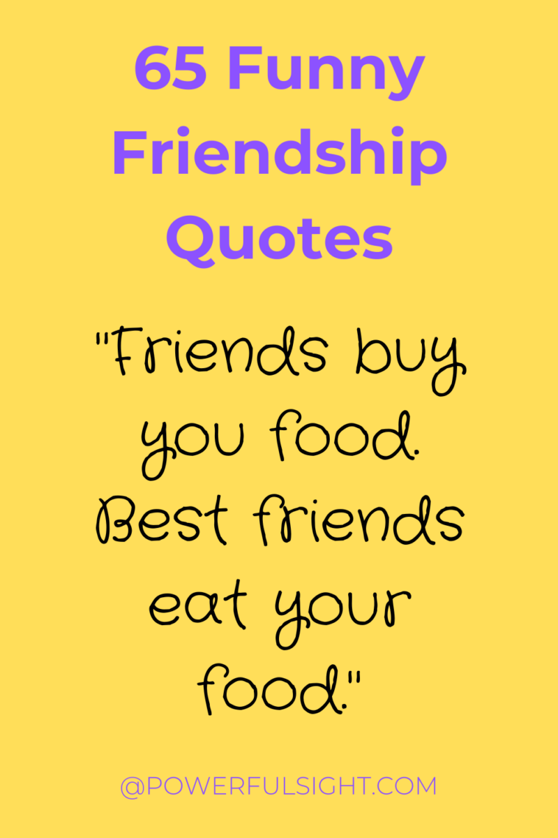 Funny friendship quotes