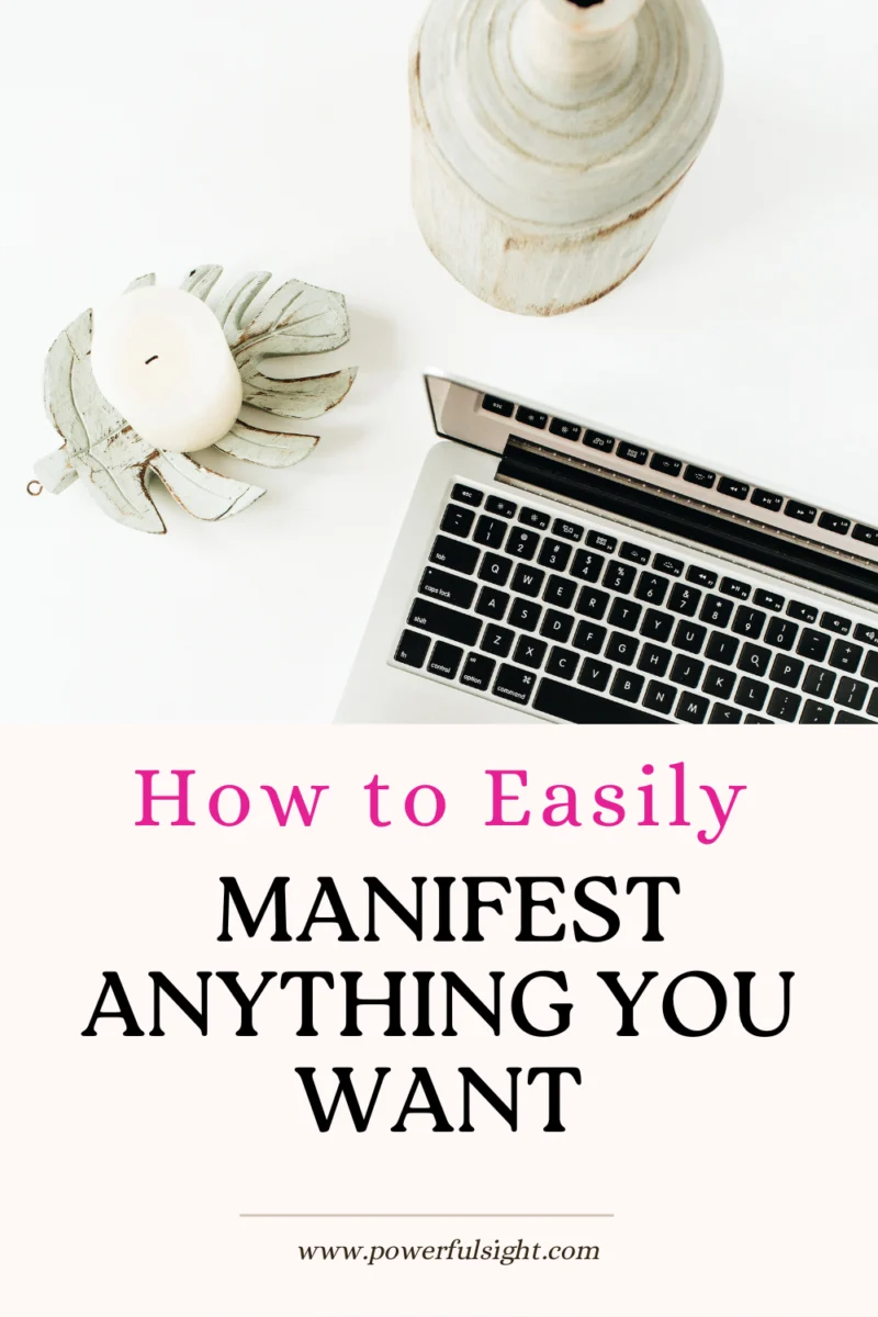 How to Manifest What You Want