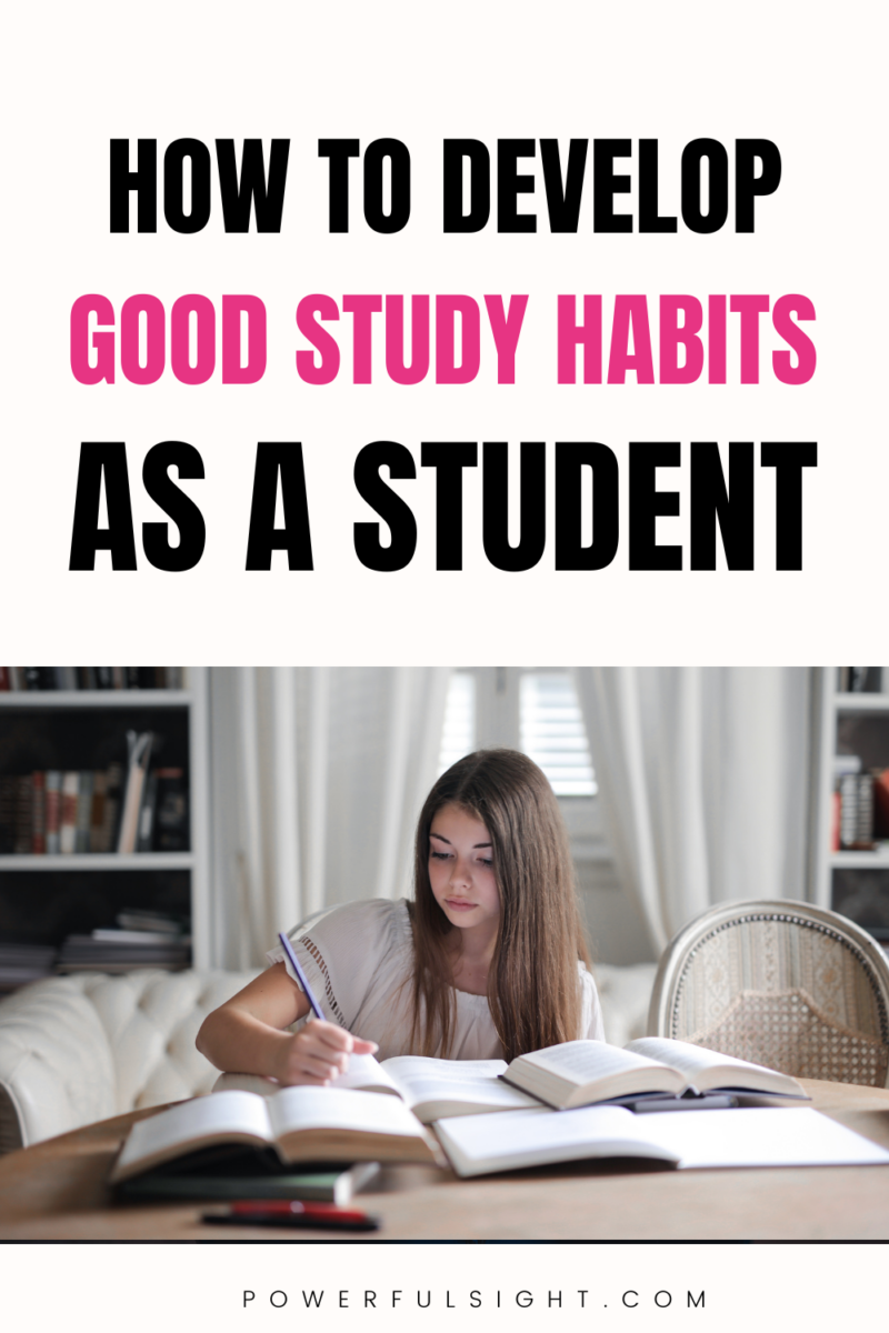 How to develop good study habits