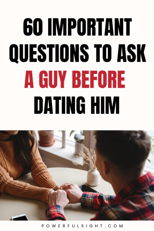 questions to ask a guy before dating him