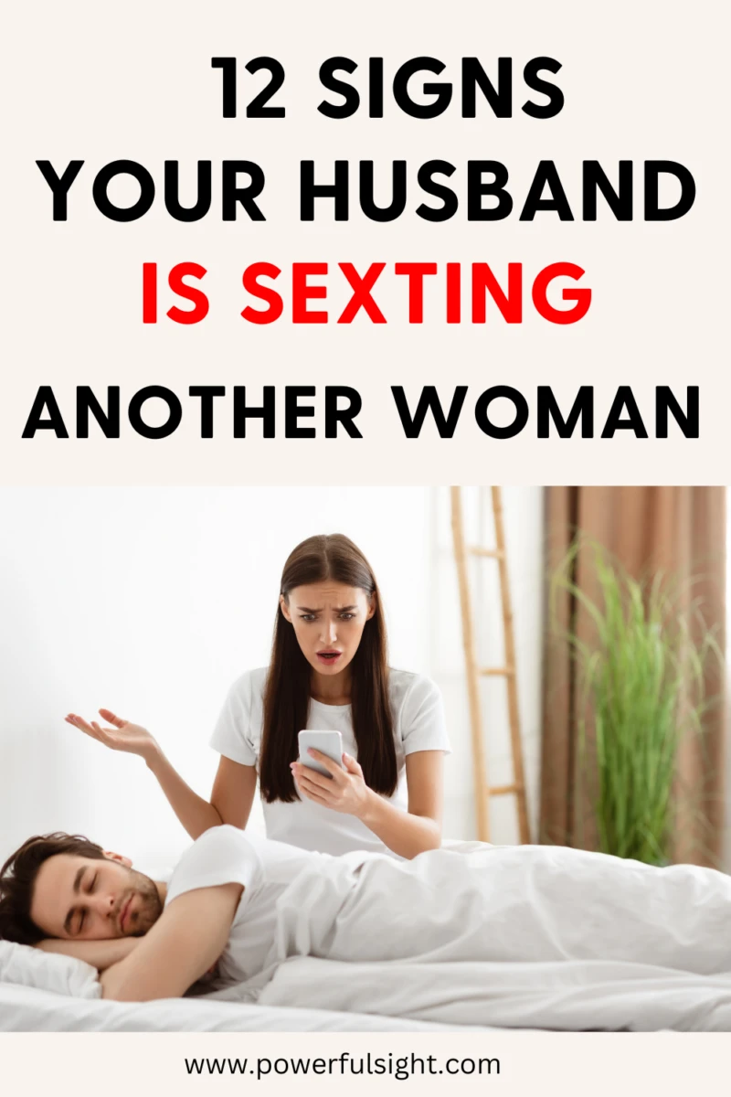 12 Signs your husband is sexting another woman